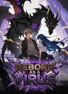 Reborn as a Virus