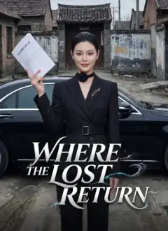Where the Lost Return