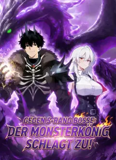 Gegen S-Rang Bosse: Der Monsterkönig schlägt zu!
