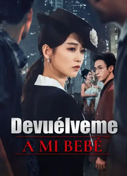 Devuélveme a Mi Bebé