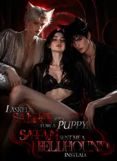 I Asked Santa for a Puppy. Satan Sent Me a Hellhound Instead.