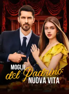 [Doppiato] Moglie del Padrino: Nuova Vita