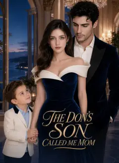 The Don's Son Called Me Mom