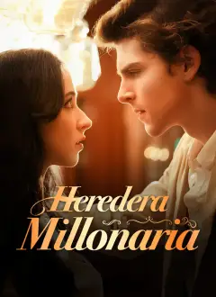 [Doblado]Heredera millonaria
