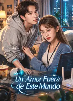 Un Amor Fuera de Este Mundo