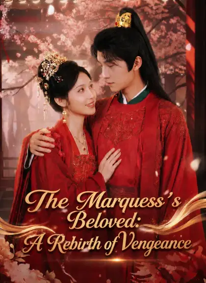 [Dubbed]The Marquess's Beloved: A Rebirth of Vengeance