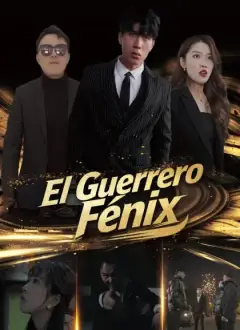 El Guerrero Fénix