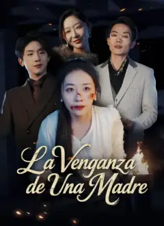 La Venganza de Una Madre