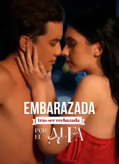 Embarazada tras ser rechazada por el Alfa