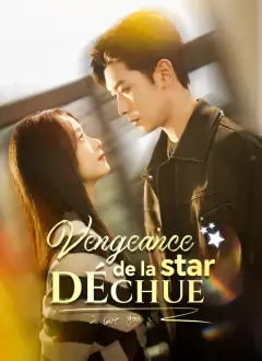 Vengeance de la star déchue