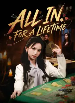 All In for a Lifetime