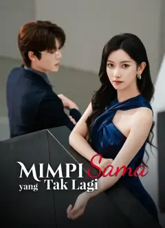 Mimpi yang Tak Lagi Sama