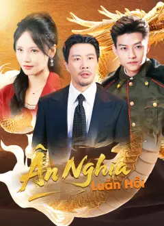 [Lồng tiếng]Ân Nghĩa Luân Hồi