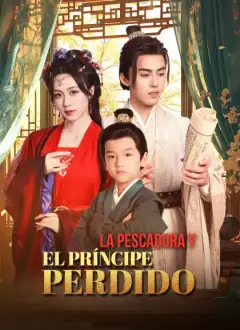 La Pescadora y el Príncipe Perdido