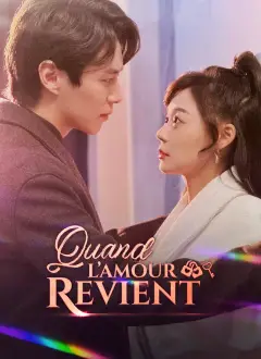 Quand l’amour revient
